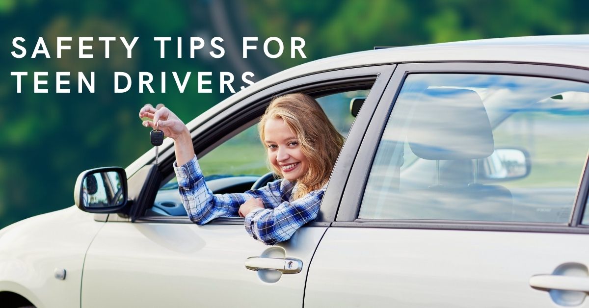 Safety Tips for Teen Drivers